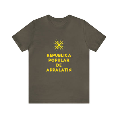 Republica Popular De Appapatin -Unisex T-Shirt